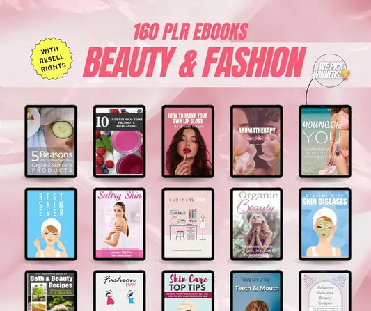 160 Beauty & Fashion PLR eBook Collection (PLR/MRR)